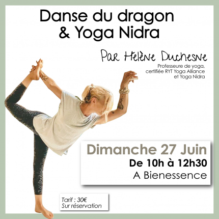 Yoga - Danse du Dragon & Yoga Nidra
