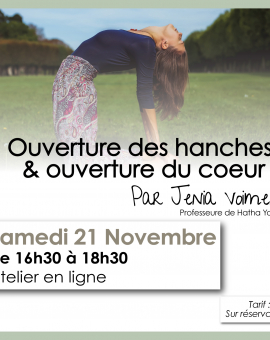 Atelier en ligne - Yoga - Ouverture des hanches & ouverture du coeur