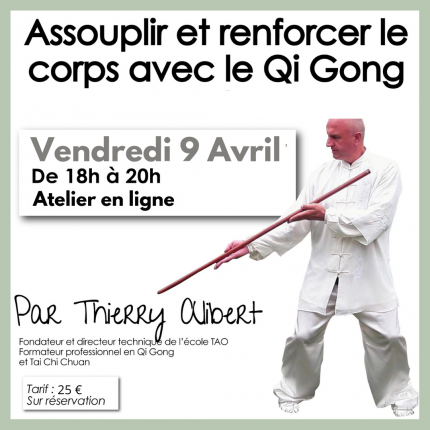 (En ligne) Assouplir et renforcer le corps avec le Qi Gong du bâton