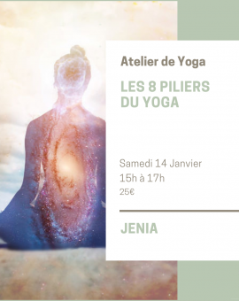 Atelier de Yoga - Les 8 piliers du yoga