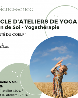 Cycle "Soin de soi - Yoga thérapie" - Santé du Cœur