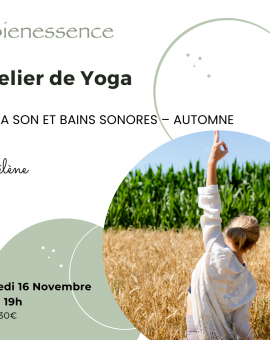 Atelier de yoga - Yoga Son et Bains sonores – Automne