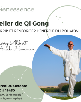 Atelier de Qi Gong - Nourrir et renforcer l’énergie du poumon