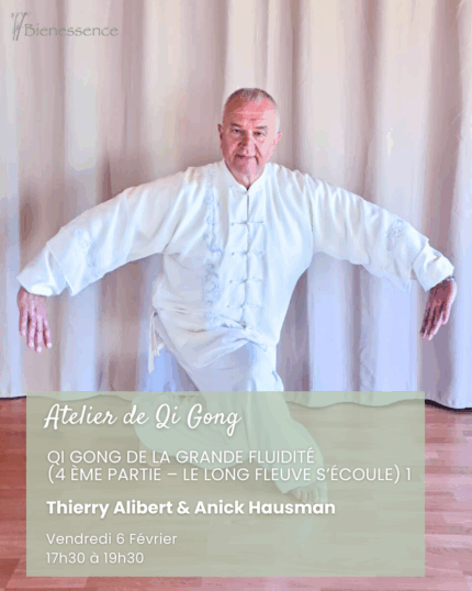 Atelier de Qi Gong - Qi Gong de la grande fluidité (4 ème partie – Le long fleuve s’écoule) 1