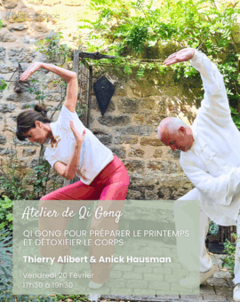 Atelier de Qi Gong - Qi Gong pour préparer le printemps et détoxifier le corps