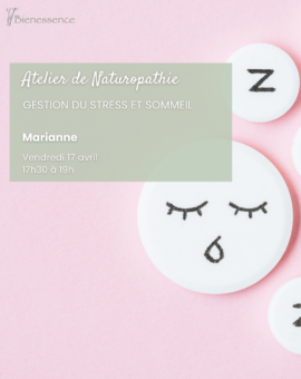 Naturopathie - Gestion du stress et sommeil